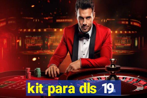 kit para dls 19