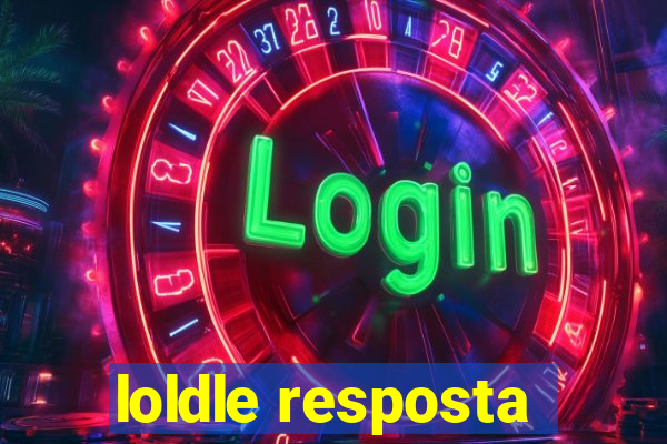 loldle resposta