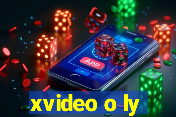 xvideo o ly