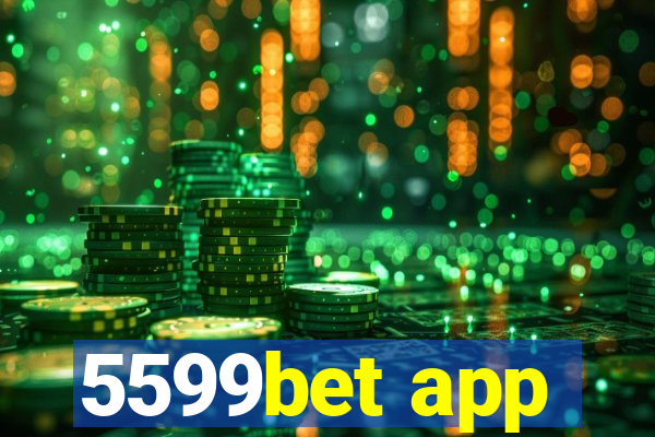 5599bet app