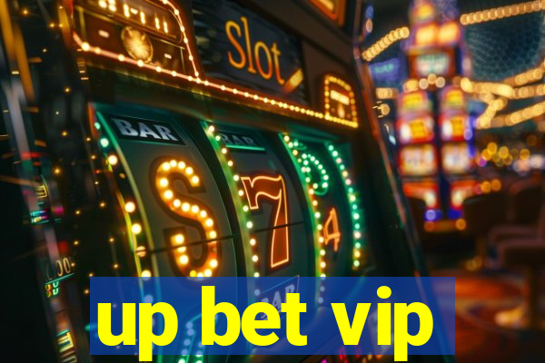 up bet vip