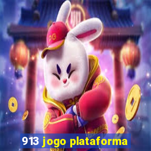 913 jogo plataforma