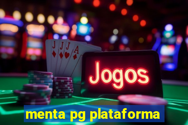 menta pg plataforma