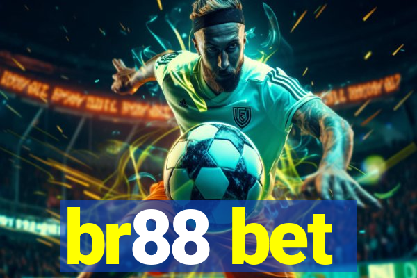 br88 bet