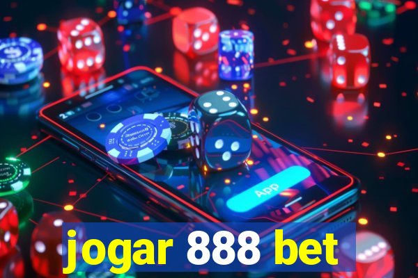 jogar 888 bet