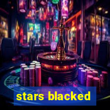 stars blacked