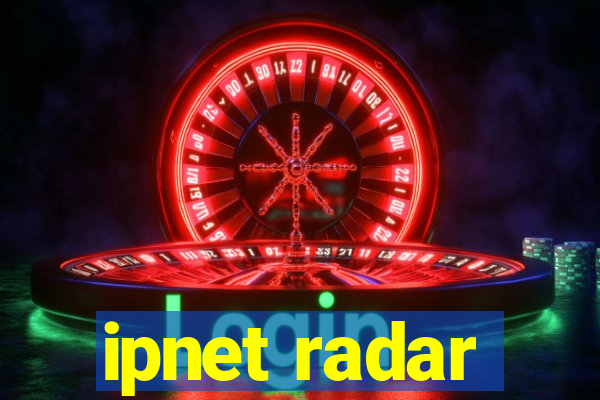 ipnet radar