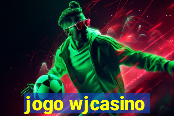 jogo wjcasino