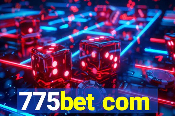 775bet com