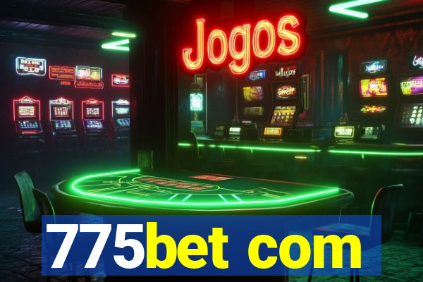 775bet com