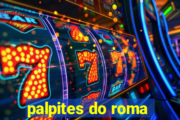 palpites do roma