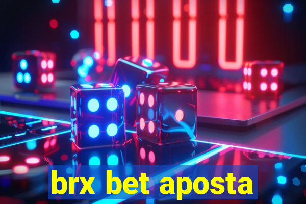 brx bet aposta