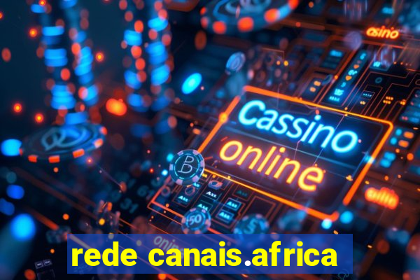 rede canais.africa