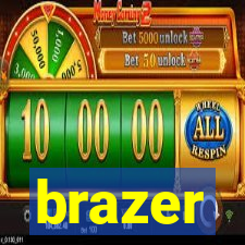 brazer