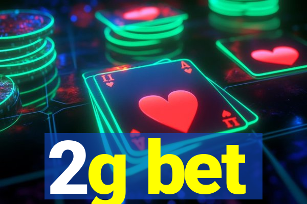 2g bet
