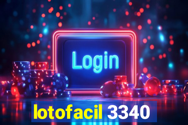 lotofacil 3340