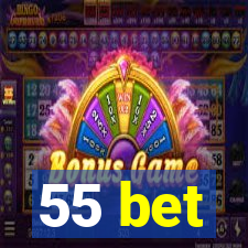 55 bet