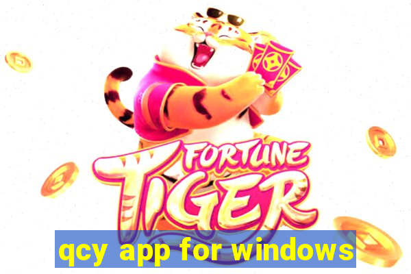 qcy app for windows