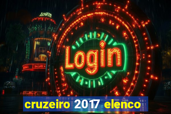 cruzeiro 2017 elenco