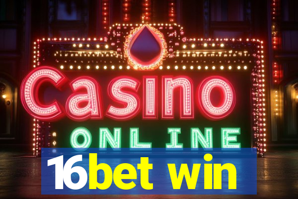 16bet win
