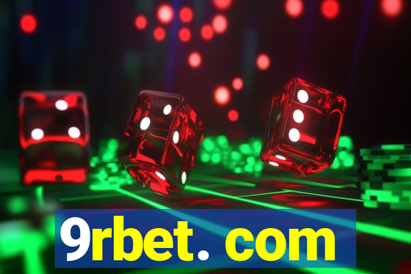 9rbet. com