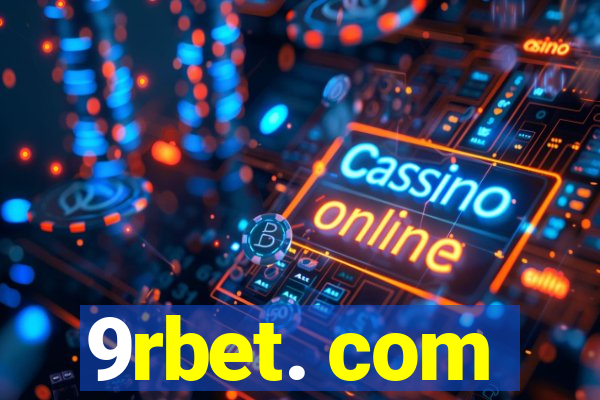 9rbet. com