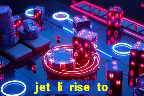 jet li rise to honor ppsspp download