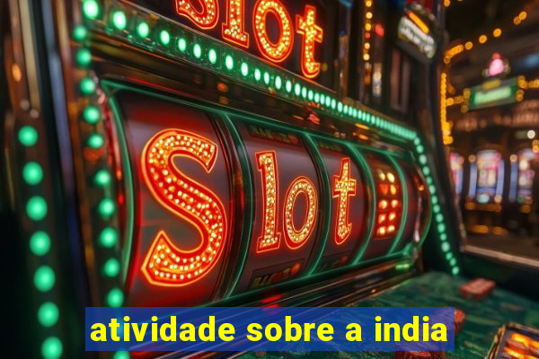 atividade sobre a india