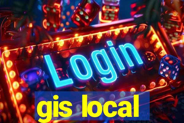 gis local