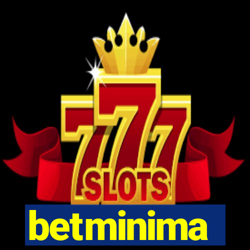 betminima