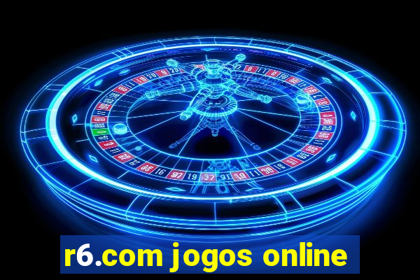 r6.com jogos online