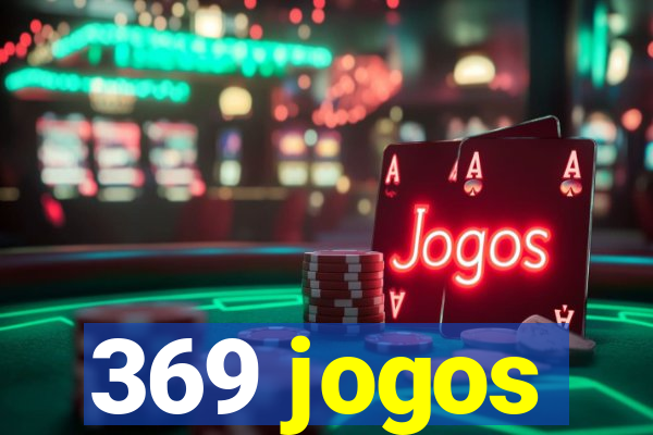 369 jogos