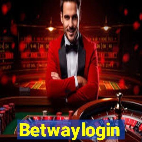Betwaylogin