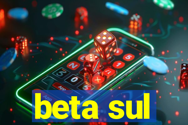 beta sul