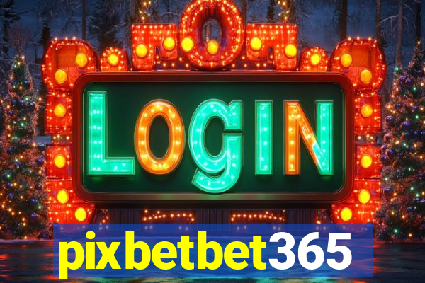 pixbetbet365