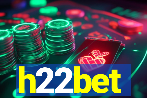 h22bet