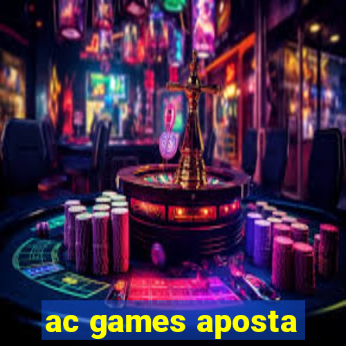 ac games aposta