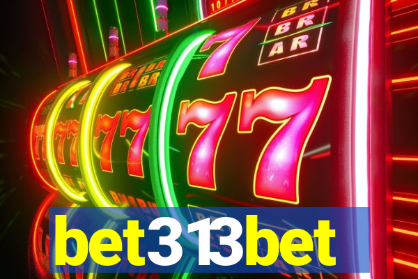bet313bet