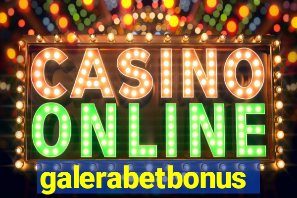galerabetbonus