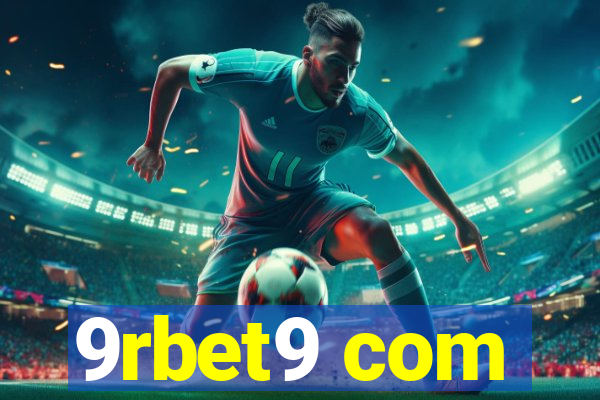9rbet9 com