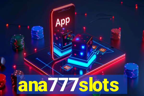 ana777slots