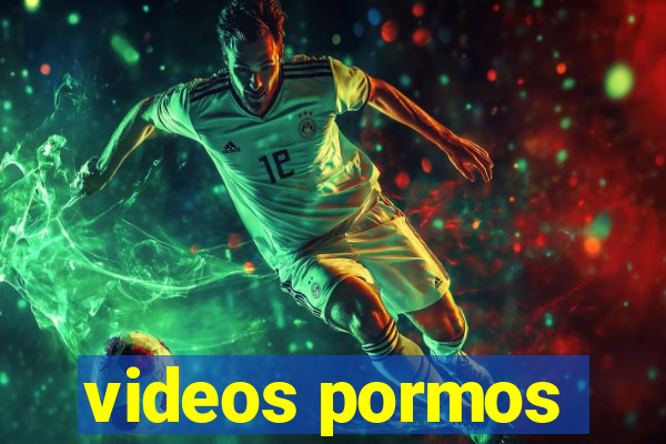 videos pormos