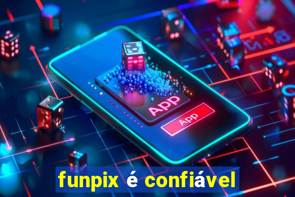 funpix é confiável