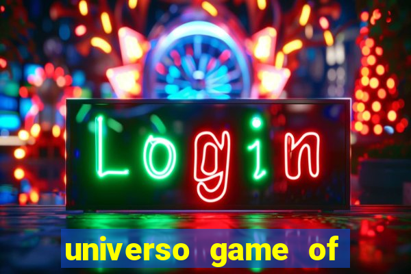 universo game of thrones stop