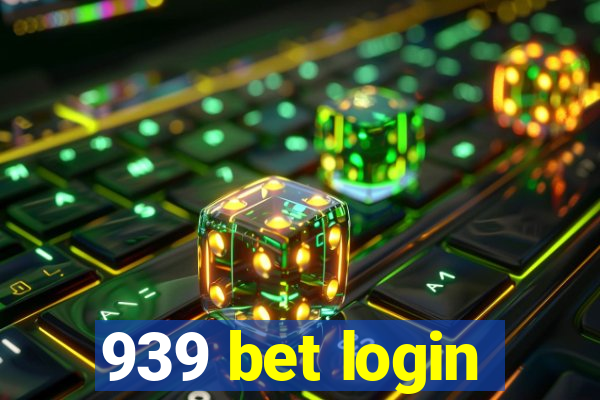939 bet login