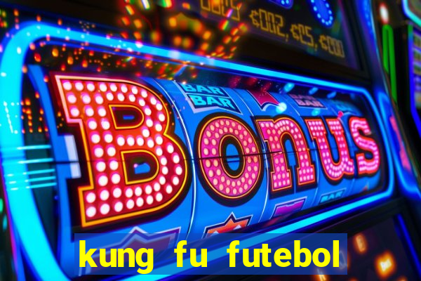 kung fu futebol clube download 1080p