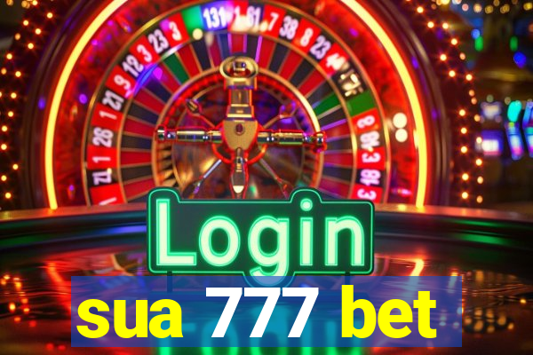 sua 777 bet