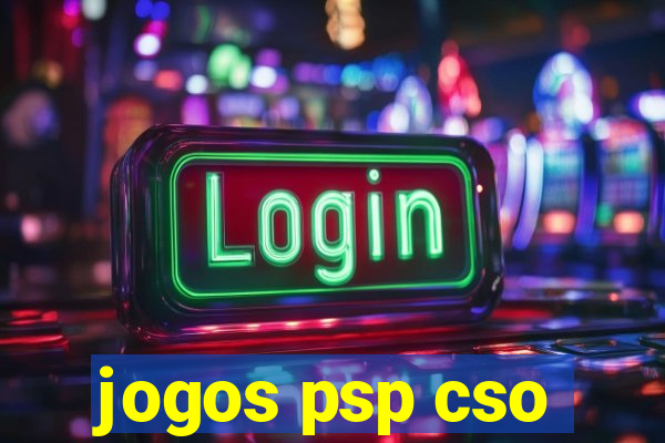jogos psp cso