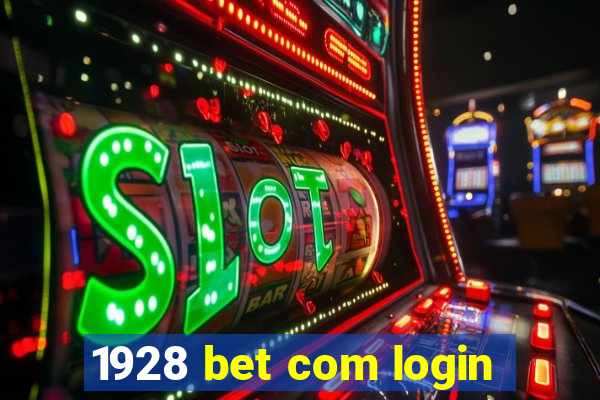 1928 bet com login