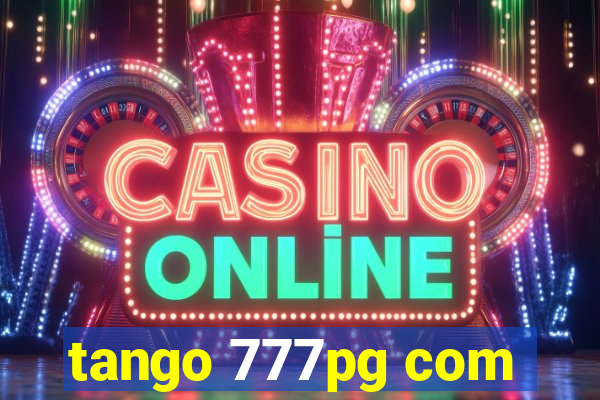 tango 777pg com